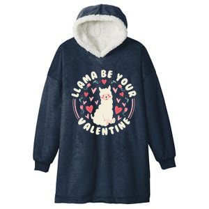 Funny Valentine's Day LLama LLama Be Your Valentine Hooded Wearable Blanket