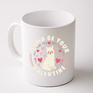 Funny Valentine's Day LLama LLama Be Your Valentine Coffee Mug