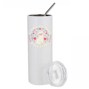 Funny Valentine's Day LLama LLama Be Your Valentine Stainless Steel Tumbler