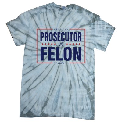 Funny Voting Election 2024 Usa The Prosecutor Vs The Felon Tie-Dye T-Shirt