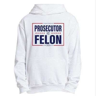 Funny Voting Election 2024 Usa The Prosecutor Vs The Felon Urban Pullover Hoodie