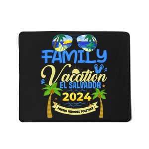 Family Vacation El Salvador 2024 Cruise Summer Mousepad