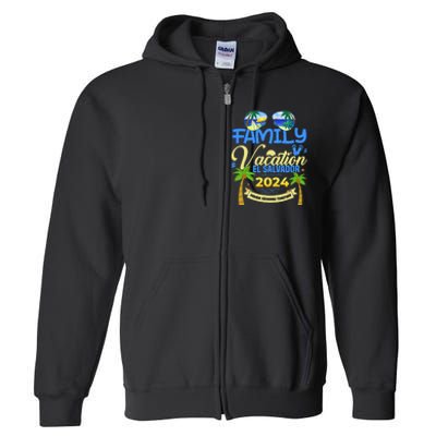 Family Vacation El Salvador 2024 Cruise Summer Full Zip Hoodie