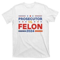 Funny Voting Election 2024 Prosecutor Vs Felon T-Shirt