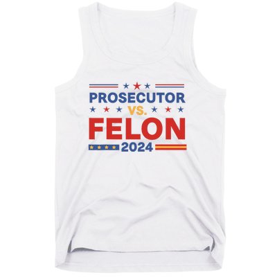 Funny Voting Election 2024 Prosecutor Vs Felon Tank Top