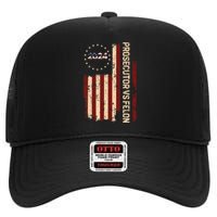 Funny Voting Election 2024 Prosecutor Vs Felon High Crown Mesh Back Trucker Hat