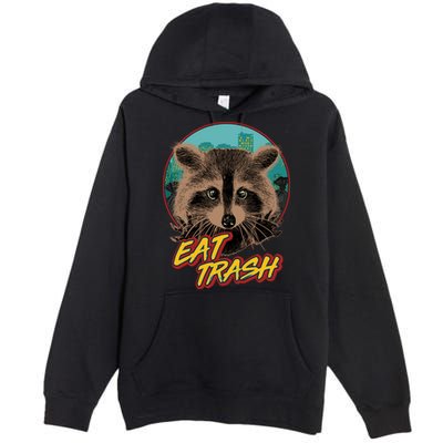 Funny Vintage Eat Trash Raccoon Premium Pullover Hoodie