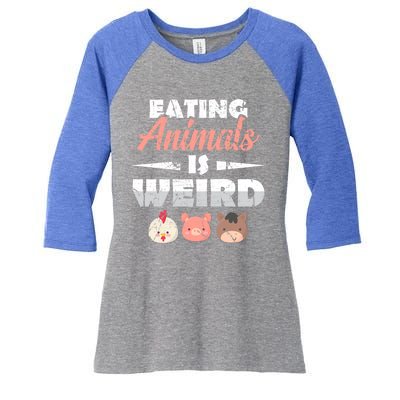 Funny Vegan Eating Animals Is Weird Veggies Plant Based Gift Women's Tri-Blend 3/4-Sleeve Raglan Shirt