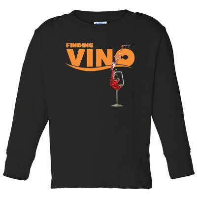 Finding Vino For Wine Lovers Toddler Long Sleeve Shirt