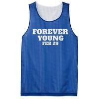 Funny Vintage Forever Young February 29th Leap Year 2024 Mesh Reversible Basketball Jersey Tank