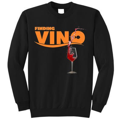 Finding Vino For Wine Lovers Sweatshirt
