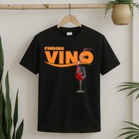 Finding Vino For Wine Lovers T-Shirt