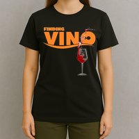 Finding Vino For Wine Lovers T-Shirt