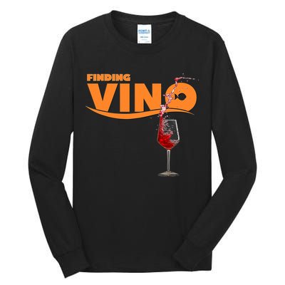 Finding Vino For Wine Lovers Tall Long Sleeve T-Shirt