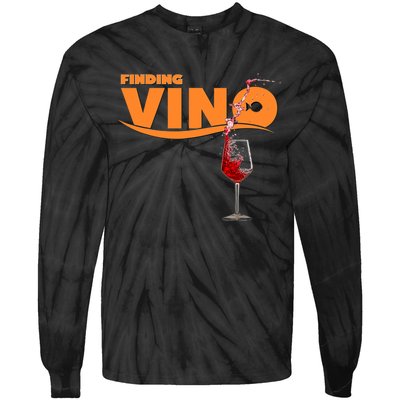 Finding Vino For Wine Lovers Tie-Dye Long Sleeve Shirt