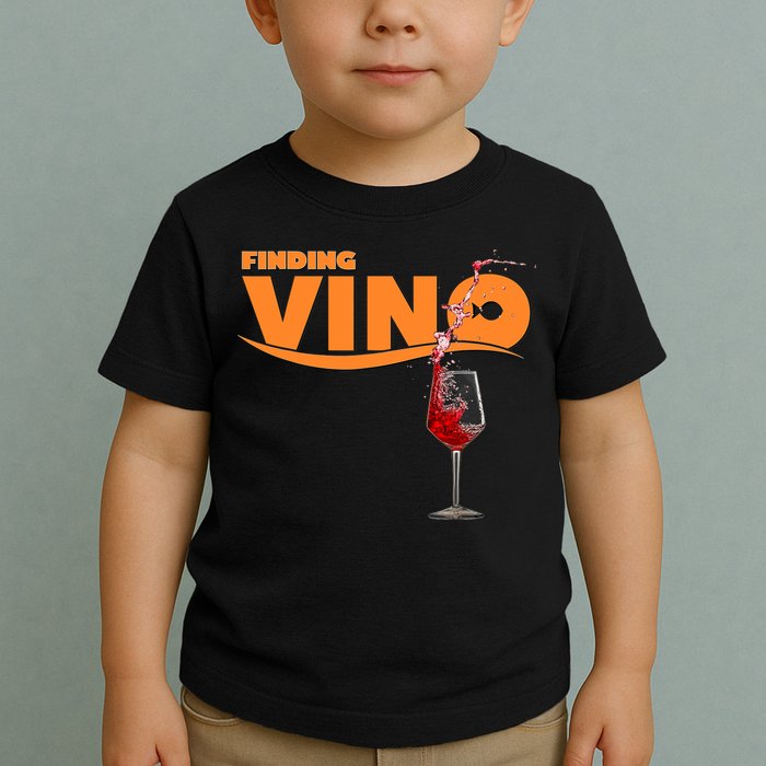 Finding Vino For Wine Lovers Toddler T-Shirt