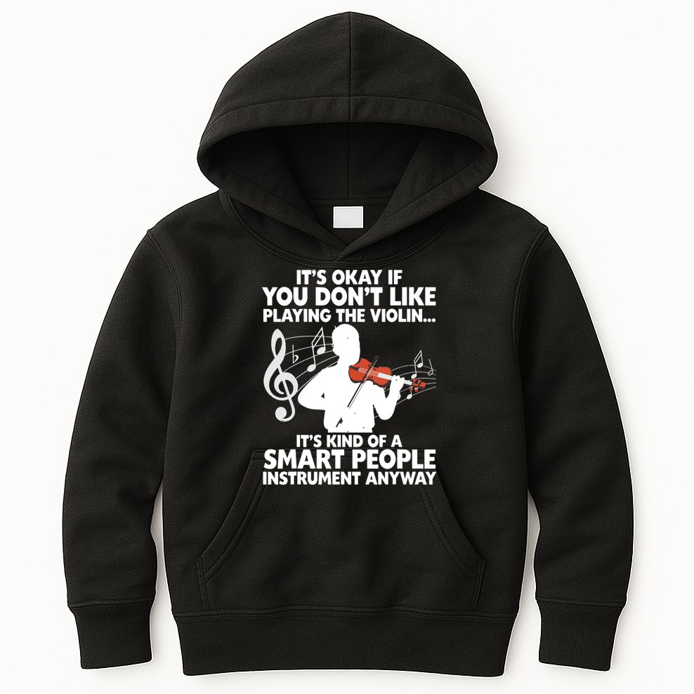 Funny Violin For Men Women Music Instrument Player Musicians Kids Hoodie