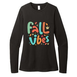 Fall Vibes Funny Womens CVC Long Sleeve Shirt