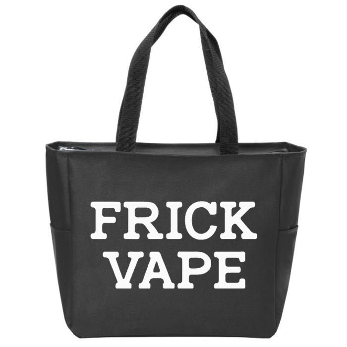 Frick Vape Zip Tote Bag