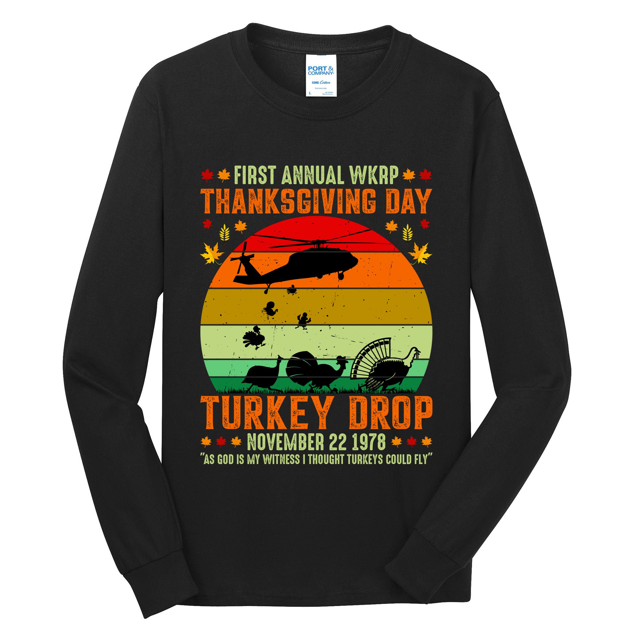 Funny Vintage First Annual WKAP Turkey Drop Tall Long Sleeve T-Shirt