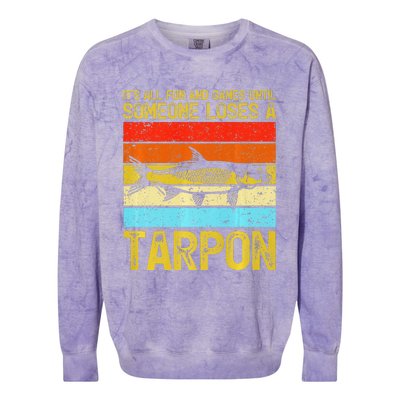 Fishing Vintage Fun And Games Until Someone Loses A Tarpon Colorblast Crewneck Sweatshirt