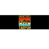 Fishing Vintage Fun And Games Until Someone Loses A Tarpon Bumper Sticker