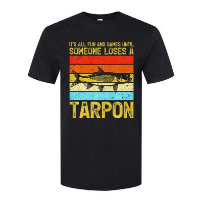 Fishing Vintage Fun And Games Until Someone Loses A Tarpon Softstyle CVC T-Shirt