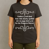 Funny Vintage Fuck You I'm The Dungeon Master T-Shirt