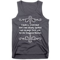 Funny Vintage Fuck You I'm The Dungeon Master Tank Top