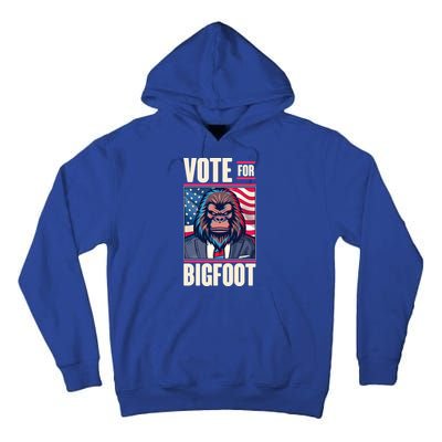 Funny Vote For Bigfoot 2024 Election Tall Hoodie