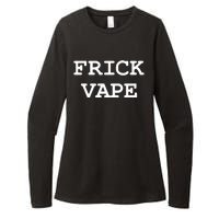 Frick Vape Womens CVC Long Sleeve Shirt