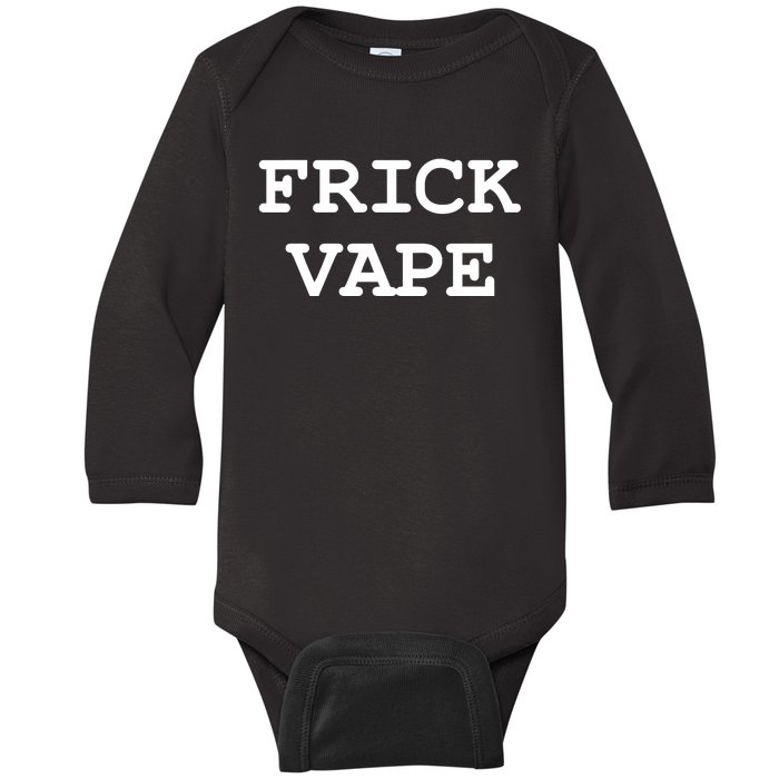 Frick Vape Baby Long Sleeve Bodysuit