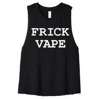 Frick Vape Women's Racerback Cropped Tank