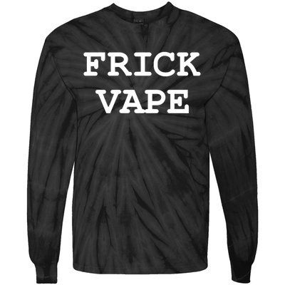 Frick Vape Tie-Dye Long Sleeve Shirt