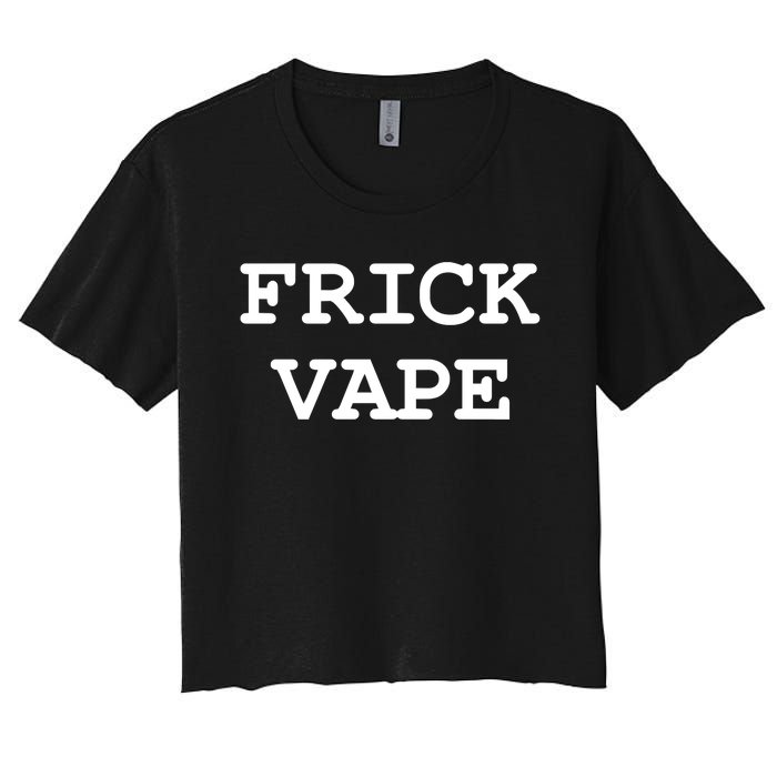 Frick Vape Women's Crop Top Tee