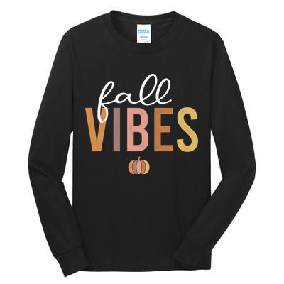Fall Vibes Tall Long Sleeve T-Shirt