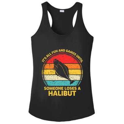 Fishing Vintage Fun And Games Until Someone Loses A Halibut Ladies PosiCharge Competitor Racerback Tank