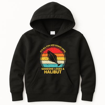 Fishing Vintage Fun And Games Until Someone Loses A Halibut Kids Hoodie