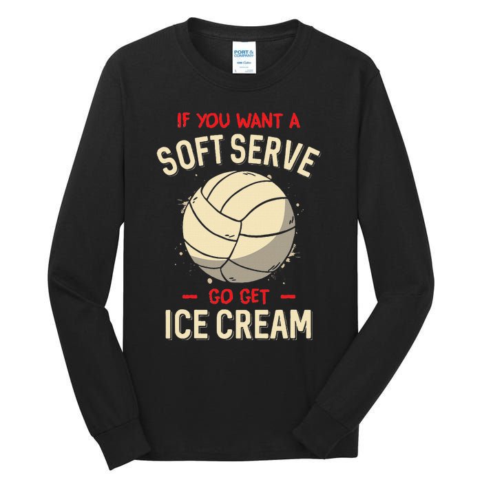 Funny Volleyball Tall Long Sleeve T-Shirt