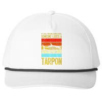 Fishing Vintage Fun And Games Until Someone Loses A Tarpon Snapback Five-Panel Rope Hat