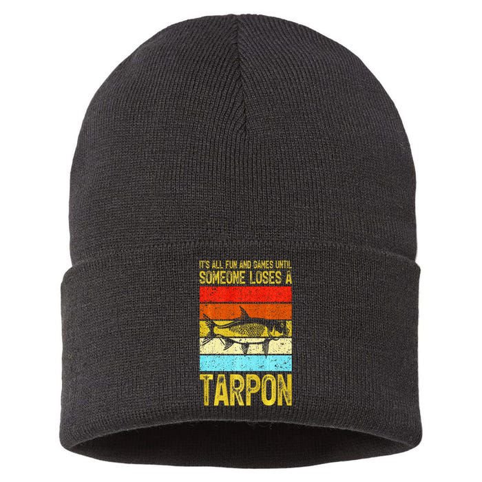 Fishing Vintage Fun And Games Until Someone Loses A Tarpon Sustainable Knit Beanie