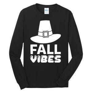 Fall Vibes Tall Long Sleeve T-Shirt