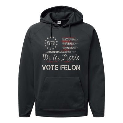 Funny Vote For The Felon Performance Fleece Hoodie