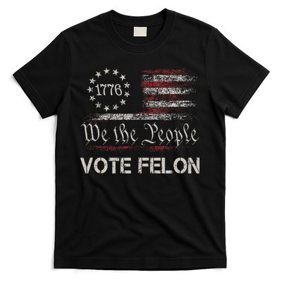 Funny Vote For The Felon T-Shirt