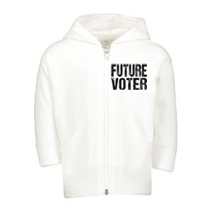 Future Voter Toddler Zip Fleece Hoodie