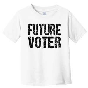 Future Voter Toddler T-Shirt