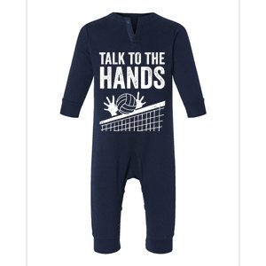 Funny Volleyball Gift For Boy Girl Cool Talk To The Hands Infant Fleece One Piece