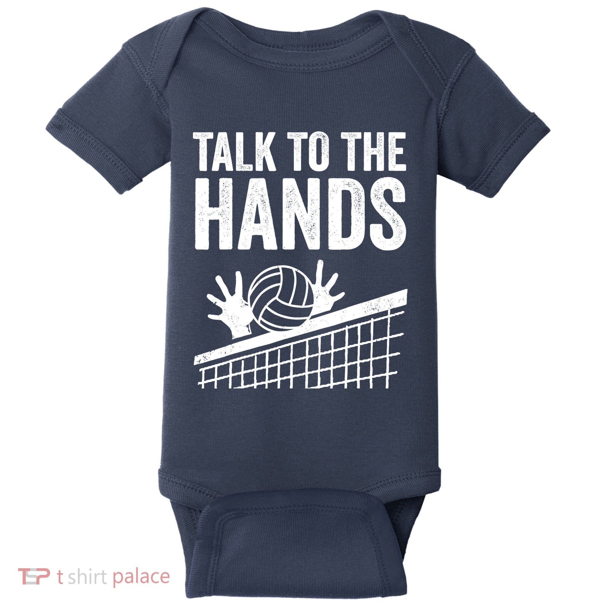 Funny Volleyball Gift For Boy Girl Cool Talk To The Hands Baby Bodysuit