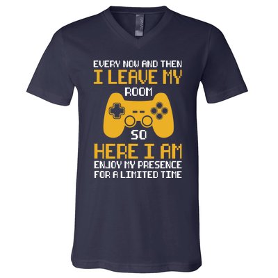 Funny Video Games Every Now And Then I Leave My Room Gaming V-Neck T-Shirt