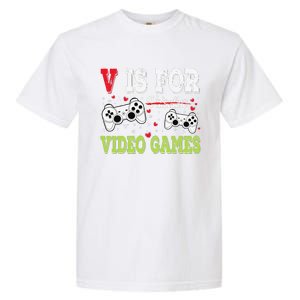 Funny Video Games Lover Valentine Day Fors Gamer Garment-Dyed Heavyweight T-Shirt